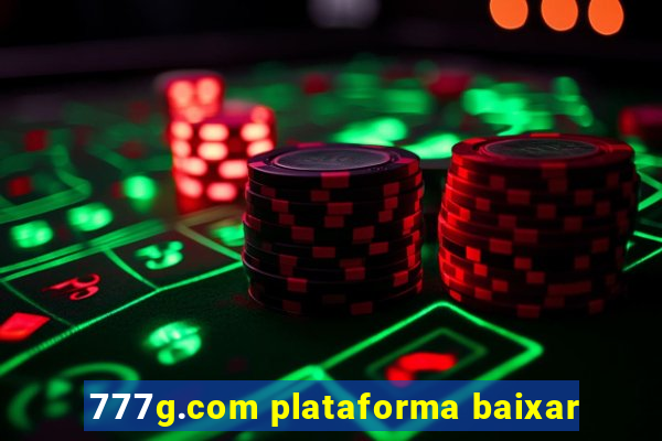 777g.com plataforma baixar